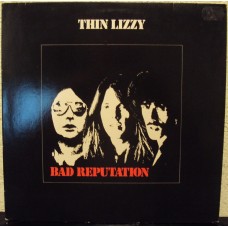 THIN LIZZY - Bad reputation